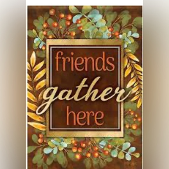 Garden Flag, “Friends Gather Here” - Picture 2 of 3